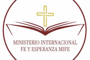 Misioneros Cristianos Ministerios de Fe y Esperanza